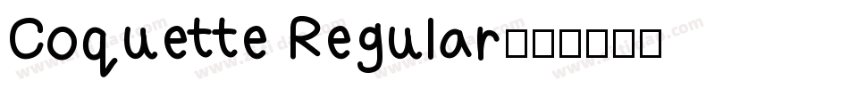 Coquette Regular字体转换
